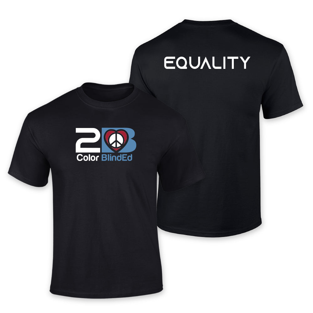 2B Color BlindEd "Equality" T-Shirt