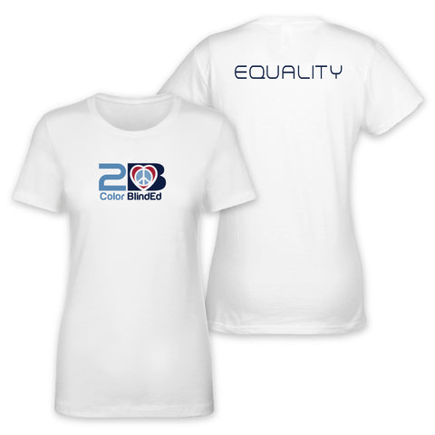 2B Color BlindEd "Equality" Womens T-Shirt